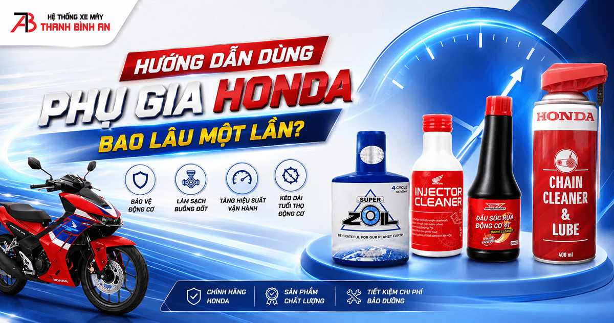 Hướng dẫn dùng phụ gia Honda chuẩn HEAD: Bao lâu một lần?